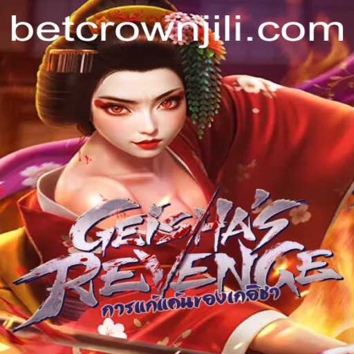 Discover the Thrilling World of GeishasRevenge with CROWNJILI