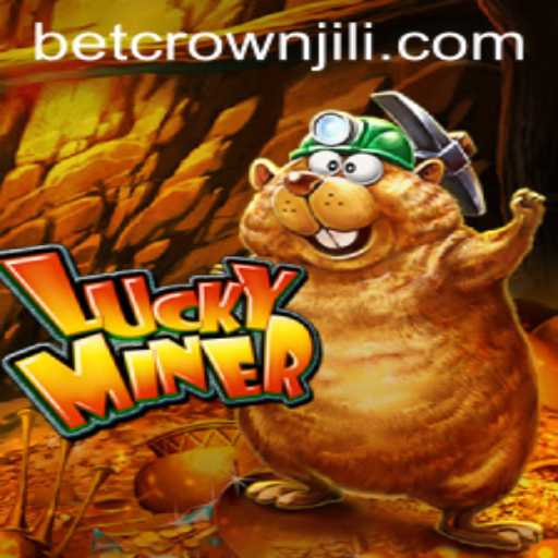 Discover the Excitement of LuckyMiner: A New Era of Gaming with CROWNJILI